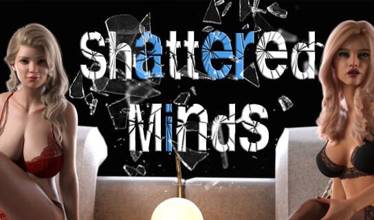 破碎的心灵/Shattered Minds|V0.24|官方中文【PC+安卓】-遇见萝莉