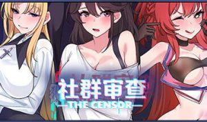 社群审查/Censor| v5.1.0 |STEAM官中-遇见萝莉