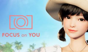 FOCUS on YOU STEAM官中 仅支持VR设备-遇见萝莉