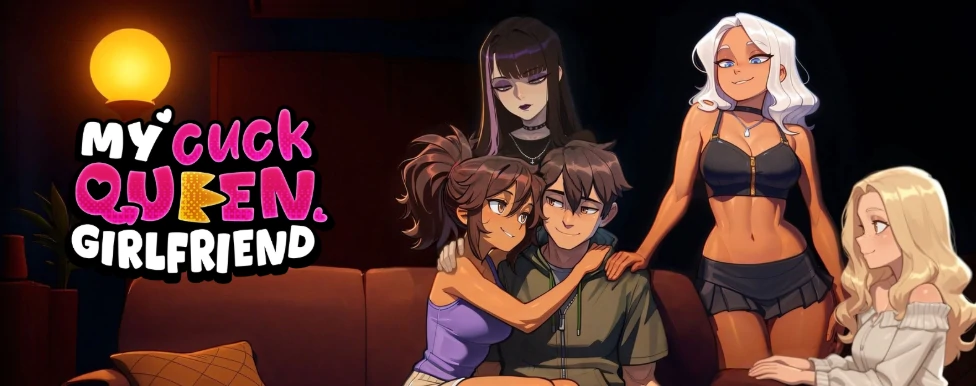 我的绿帽女友 My Cuckqueen Girlfriend | v0.0.11R | 汉化版 【PC+安卓】-遇见萝莉