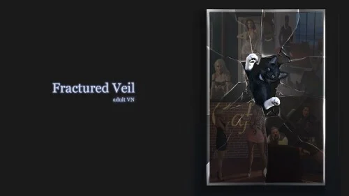 破碎面纱 Fractured Veil Act3 | v4.4 |汉化版 【PC+安卓】-遇见萝莉