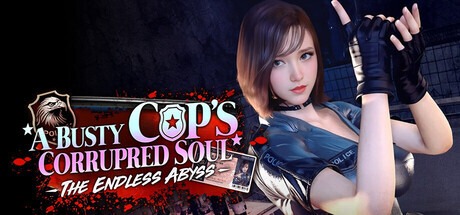 调教女警 – 无尽堕落的深渊 The Endless Abyss: A Busty Cop’s Corrupted Soul |v1.0.8 官中-遇见萝莉