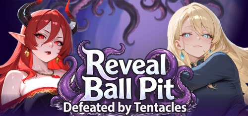 揭秘球坑：被触手击败 Reveal Ball Pit: Defeated by Tentacles | 官中-遇见萝莉