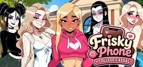 情趣手机：大学休闲版 Frisky Phone: College Casual | v1.0 | 官中-遇见萝莉